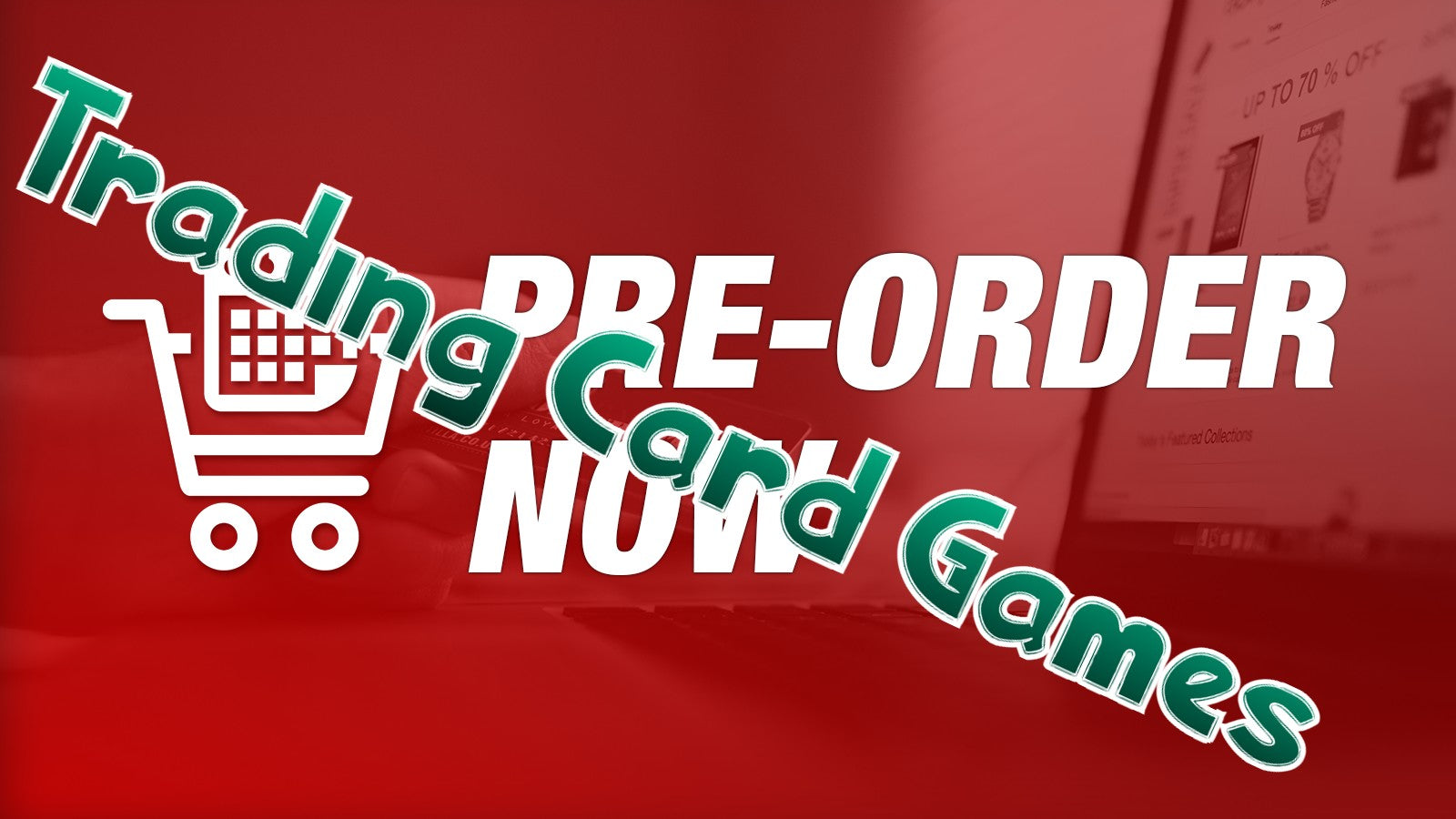 Pre Orders - TCG