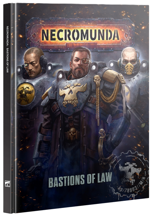 Necromunda: Bastions Of Law
