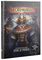 Necromunda: Spire Of Primus