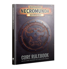 Necromunda Skirmish: Core Rulebook