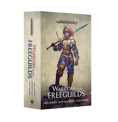 Warriors Of The Freeguilds