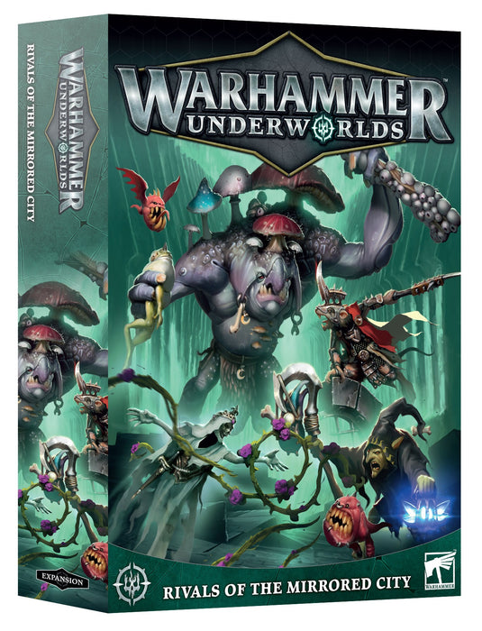 Warhammer Underworlds: Rivals Of The Mirrored City