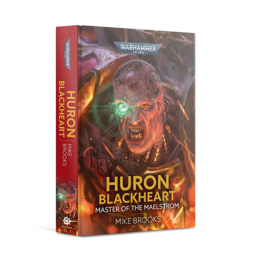 Warhammer Black Library Huron Blackheart: Master Of the Maelstom