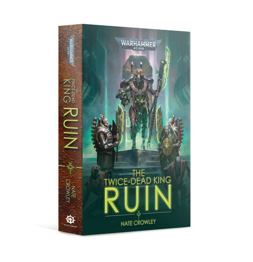 Warhammer Black Library The Twice-Dead King: Ruin