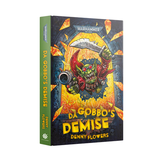 Warhammer Black library Da Gobbos Demise