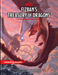 Dungeons and Dragons D&D Fizban's Treasury of Dragons