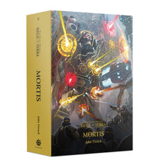 Warhammer Black Library Horus Heresy: Siege Of Terra: Mortis (Hb)